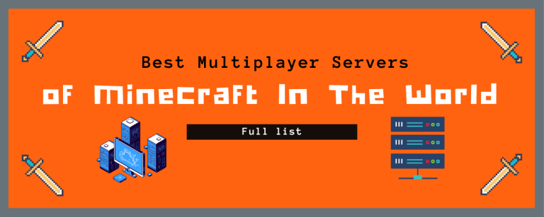 Best Multiplayer Servers of Minecraft In The World